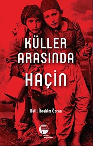 Küller Arasında Haçin - 1