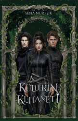 Küllerin Kehaneti - İndigo Kitap