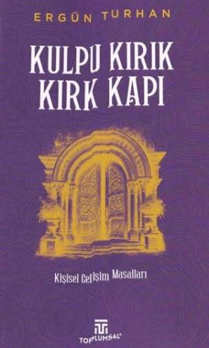 Kulpu Kırık Kırk Kapı - 1