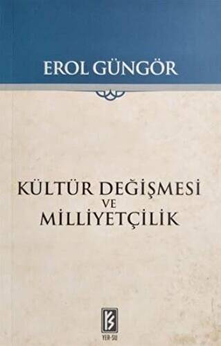 Kültür Değişmesi ve Milliyetçilik - 1