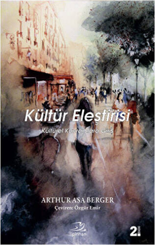 Kültür Eleştirisi - 1