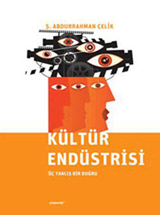 Kültür Endüstrisi - 1