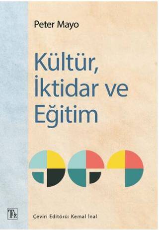 Kültür, İktidar ve Eğitim - 1