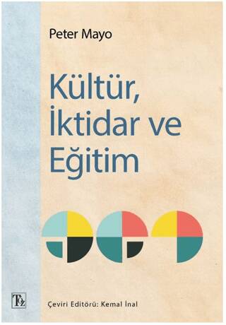 Kültür, İktidar ve Eğitim - 1