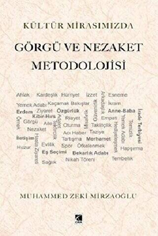 Kültür Mirasımızda Görgü ve Nezaket Metodolojisi - 1