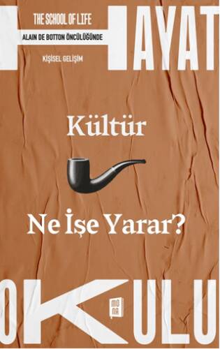 Kültür Ne İşe Yarar? - 1