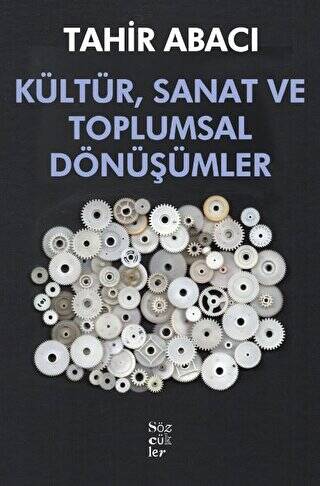 Kültür, Sanat ve Toplumsal Dönüşümler - 1