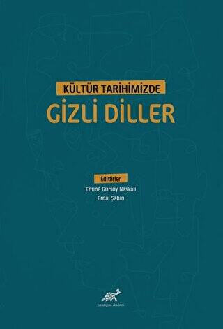 Kültür Tarihimizde Gizli Diller - 1