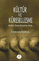 Kültür ve Küreselleşme - 1