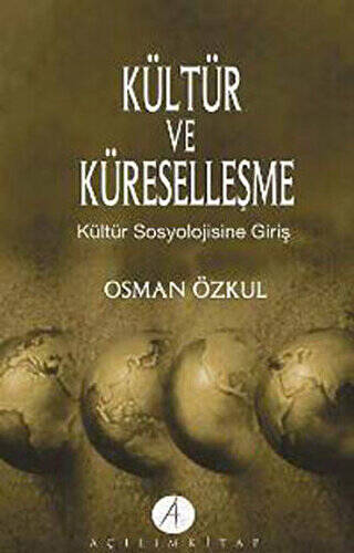 Kültür ve Küreselleşme - 1