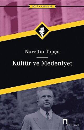 Kültür ve Medeniyet - 1