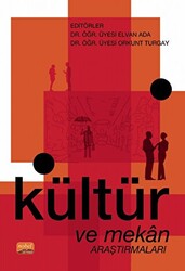 Kültür ve Mekan Araştırmaları - 1