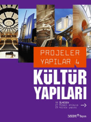 Projeler Yapılar 4: Kültür Yapıları - YEM Yayın