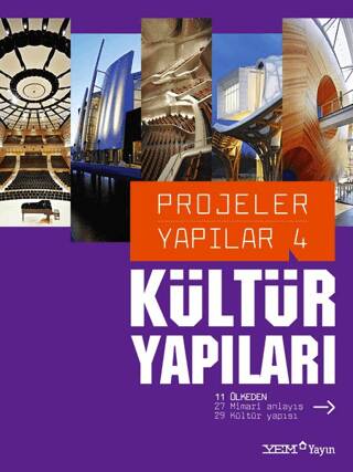 Projeler Yapılar 4: Kültür Yapıları - 1