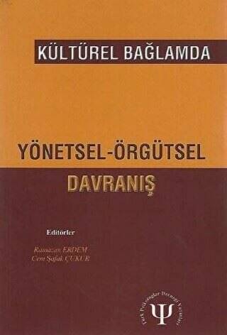 Kültürel Bağlamda Yönetsel Örgütsel Davranış - 1