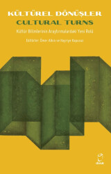 Kültürel Dönüşler - Cultural Turns - 1