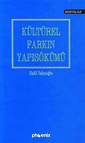 Kültürel Farkın Yapısökümü - 1