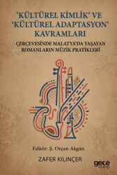 Kültürel Kimlik ve Kültürel Adaptasyon Kavramları - Gece Kitaplığı