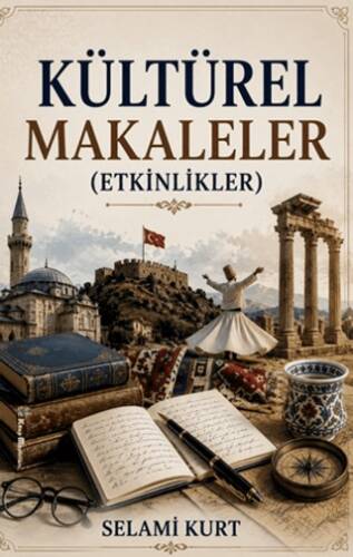 Kültürel Makaleler Etkinlikler - 1