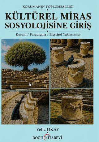 Kültürel Miras Sosyolojisine Giriş - 1