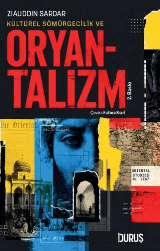 Kültürel Sömürgecilik ve Oryantalizm - 1