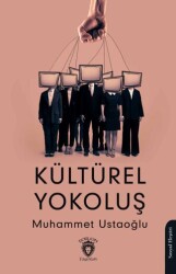 Kültürel Yokoluş - 1