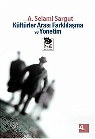 Kültürler Arası Farklılaşma ve Yönetim - 1