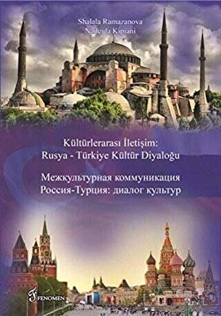 Kültürlerarası İletişim : Rusya - Türkiye Kültür Diyaloğu - 1