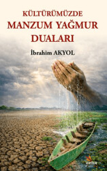 Kültürümüzde Manzum Yağmur Duaları - Kriter Yayınları