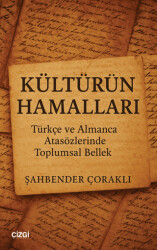 Kültürün Hamalları - 1