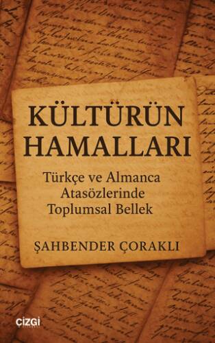 Kültürün Hamalları - 1