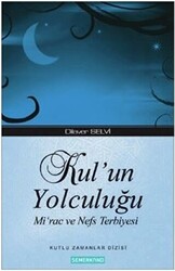 Kul’un Yolculuğu - 1