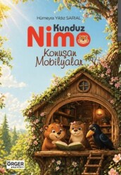 Kunduz Nimo - Konuşan Mobilyalar - Örger Yayınları