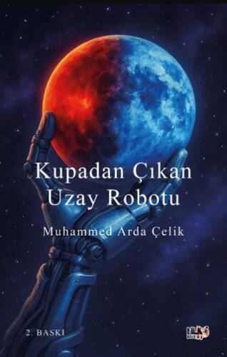 Kupadan Çıkan Uzay Robotu - 1