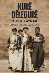 Kurê Dêlegurê - Na Yayınları