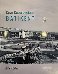 Kuram Kurucu Uygulama Batıkent - 1