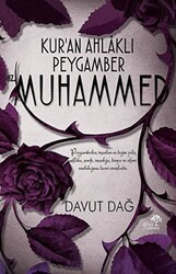 Kur’an Ahlaklı Peygamber Hz. Muhammed - 1