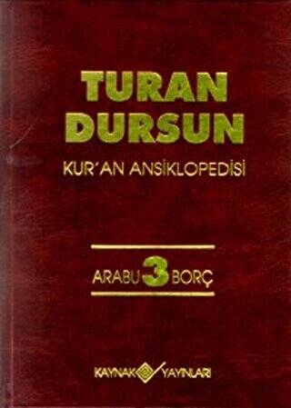 Kur’an Ansiklopedisi Cilt: 3 Arabu-Borç - 1