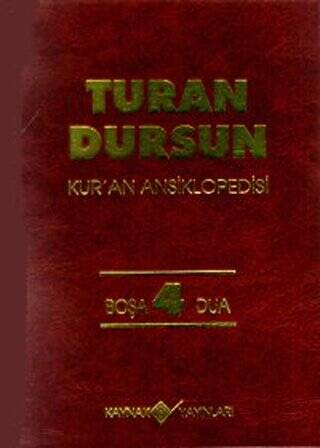 Kur’an Ansiklopedisi Cilt: 4 Boşa-Dua - 1
