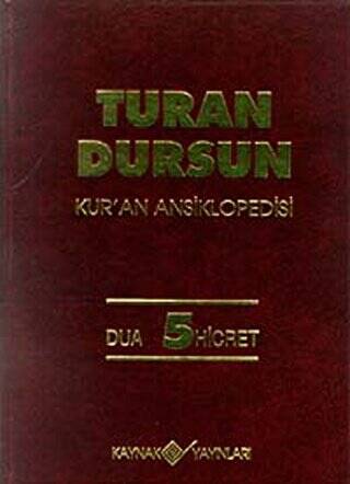 Kur’an Ansiklopedisi Cilt: 5 Dua-Hicret - 1