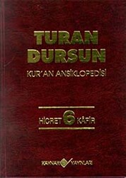 Kur’an Ansiklopedisi Cilt: 6 Hicret-Kafir - Kaynak Yayınları