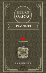 Kur’an Arapçası İ’râb Bilgisi - Endeze Yayınları