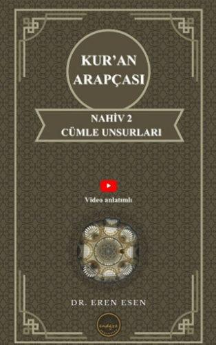 Kur’an Arapçası Nahiv 2 Cümle Unsurları - 1