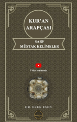 Kur’an Arapçası Sarf, Müştak Kelimeler - Endeze Yayınları