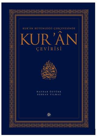 Kur’an Bütünlüğü Çerçevesinde Kur’an Çevirisi - 1