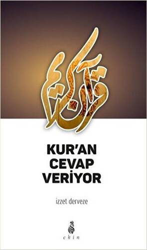 Kur`an Cevap Veriyor - 1