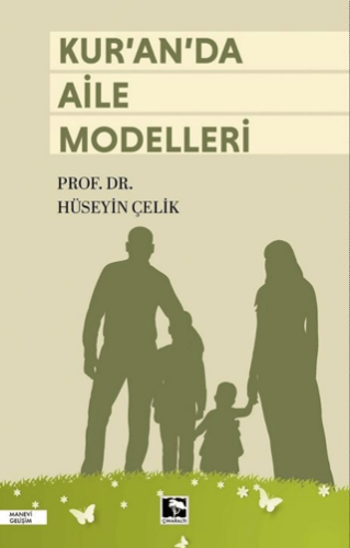 Kur`an da Aile Modelleri - 1