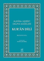 Kur`an Dili - Kur`an-ı Kerim`i Okuma Kaideleri Bilgisayar Hatlı - 1