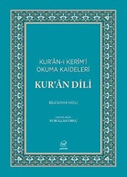 Kur`an Dili - Kur`an-ı Kerim`i Okuma Kaideleri Bilgisayar Hatlı - 1