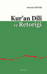Kur’an Dili ve Retoriği - 1